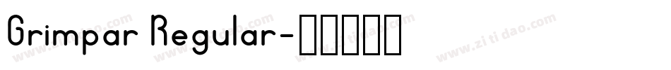 Grimpar Regular字体转换